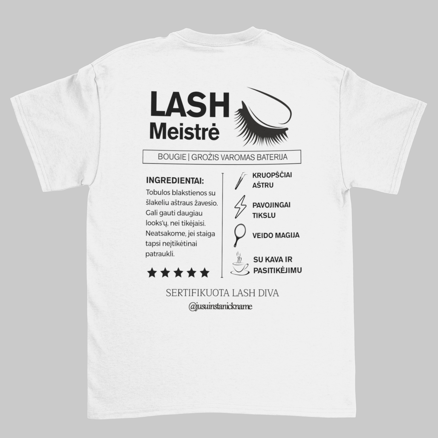 Lash Artist T-Shirt – Beauty Boss Vibes